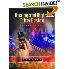 Analog and Digital Filter Design, Second Edition (EDN Series for Design Engineers)