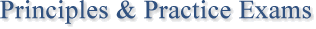 Principles and Practice Exams