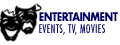 Events, TV, Movies
